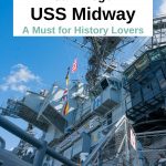 A visit to the USS Midway should be on every San Diego itinerary. This is a great family friendly thing to do in San Diego and very educational for young and old. #SanDiego #sandiegoexplorer #visitsandiego #california #Military #navy #history #aircraftcarrier #museums San Diego Things to Do - San Diego Itinerary - San Diego Things to do with kids - Museums in San Diego