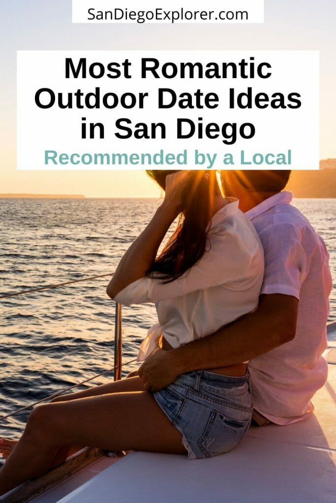 Romantic date ideas San Diego - San Diego Date Ideas - Valentine's Day San Diego - San Diego Valentine's Day - Date Ideas San Diego - Romantic things to do in San Diego - San Diego for couples - Date night in San Diego