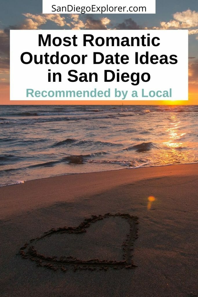 Romantic date ideas San Diego - San Diego Date Ideas - Valentine's Day San Diego - San Diego Valentine's Day - Date Ideas San Diego - Romantic things to do in San Diego - San Diego for couples - Date night in San Diego