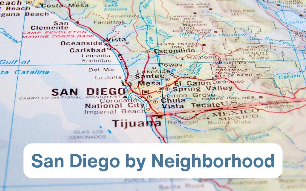 San Diego Neighborhoods - Map of San Diego